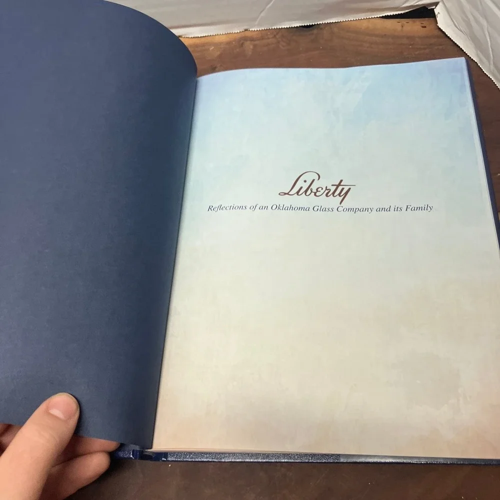 Liberty Rebecca Dixon 2014 Reflections Oklahoma Glass Company History Hardcover